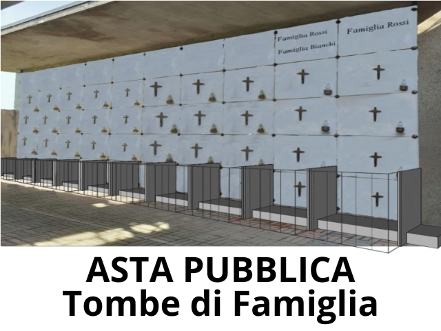 Asta pubblica per l'assegnazione in concessione di 5 tombe di famiglia presso il Cimitero Maggiore -AGGIUDICAZIONE DEFINITIVA