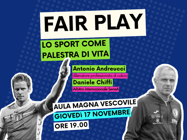 FAIR PLAY: lo sport come palestra di vita - 17 novembre 2022