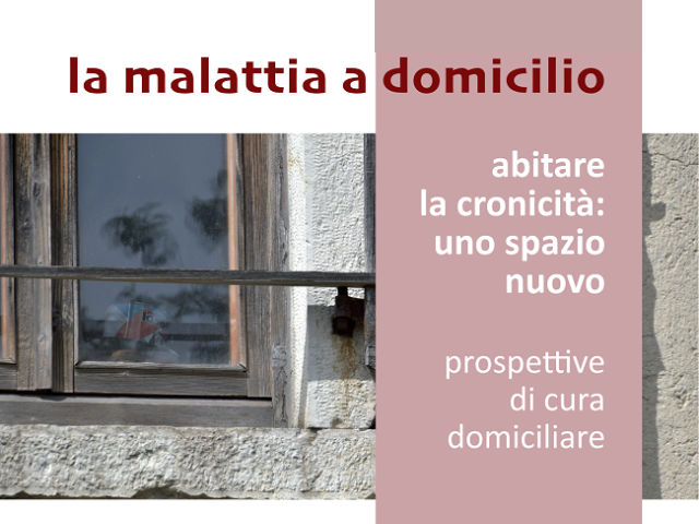 "La malattia a domicilio" - incontri per il cittadino - 14-21-28 aprile