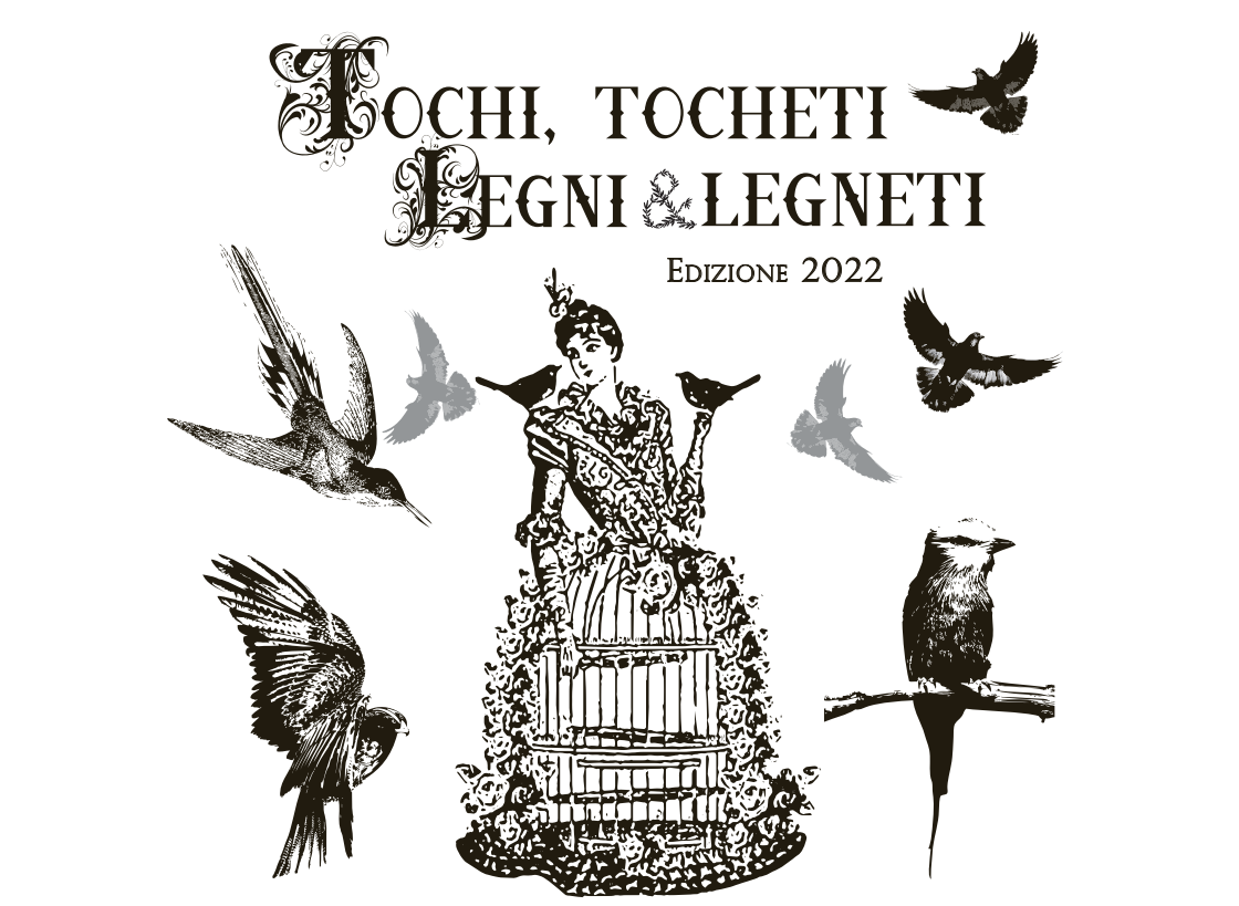 Tochi, tocheti, legni e legneti - mostra 8-18 aprile