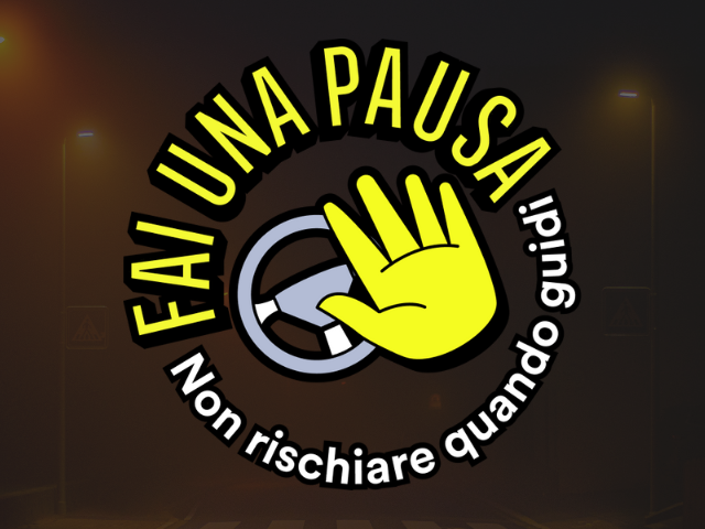 Campagna d'informazione "Fai una pausa - non rischiare quando guidi"