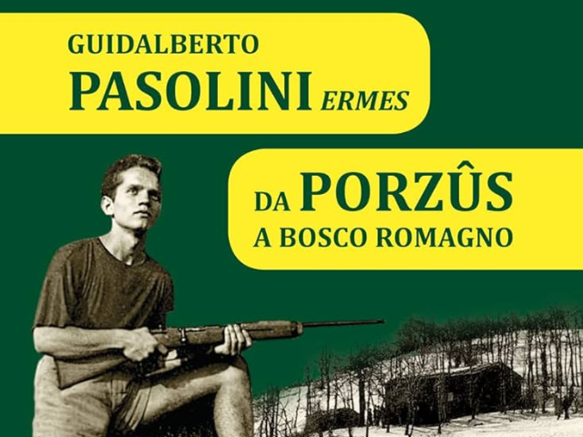 Guidalberto Pasolini "Ermes" da Porzus a Bosco Romagno - 14 febbraio 2025