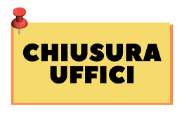 Chiusura uffici in occasione delle Festività Natalizie