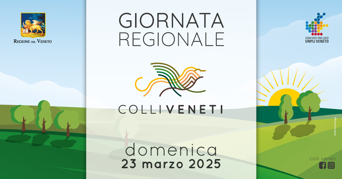 Giornata Regionale dei Colli Veneti - 23 marzo 2025