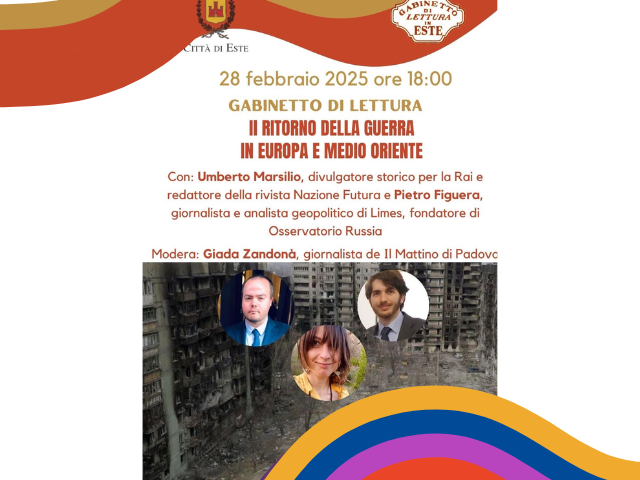 Incontro di approfondimento sul tema “Il ritorno della guerra in Europa e Medio Oriente”