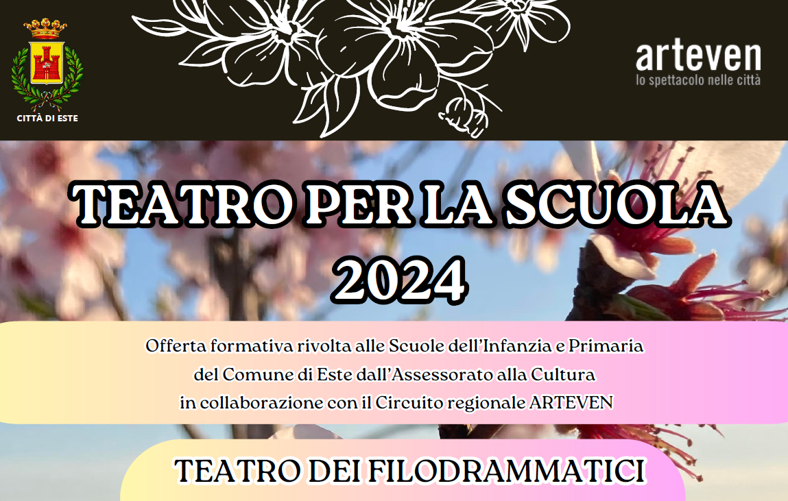 Teatro per le Scuole dell'Infanzia e Primarie, con il Circuito regionale Arteven, a Este!