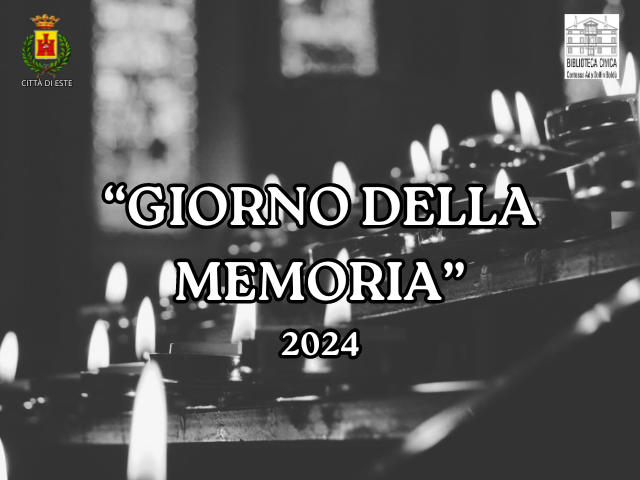 Giorno della Memoria 2024 - programma delle iniziative