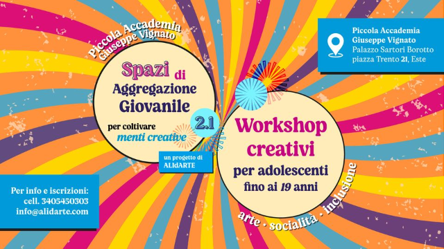 "Spazio di aggregazione giovanile per coltivare menti creative 2.1"  - Workshop creativi