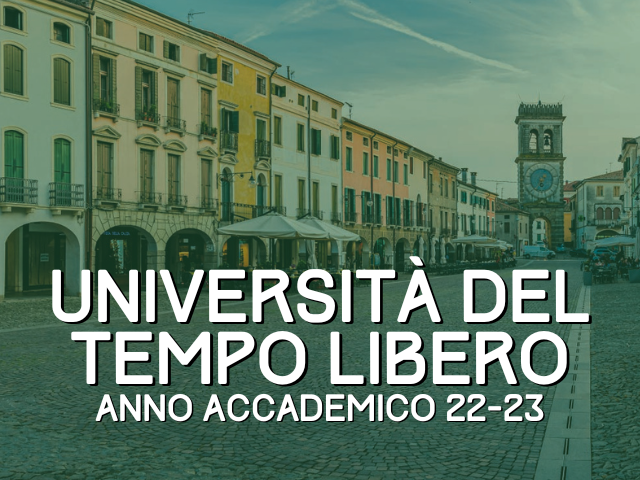 Università del Tempo Libero: metti in gioco i saperi! - Anno Accademico 2022-2023