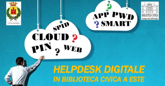HelpDesk digitale in Biblioteca Civica a Este: riparte il supporto per gli utenti!